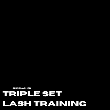 Triple Set Lash Training - 1-on-1