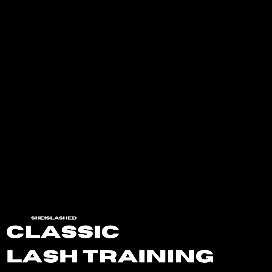 SheIsLashed Classic Training